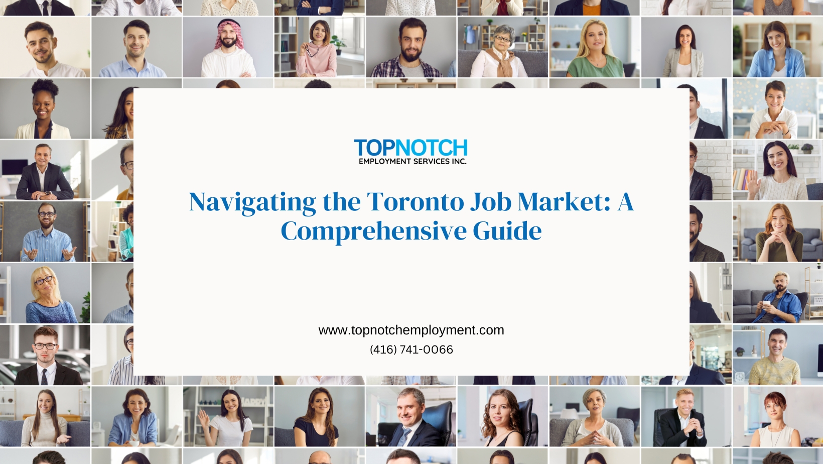 Navigating the Toronto Job Market: A Comprehensive Guide - Topnotch Employment