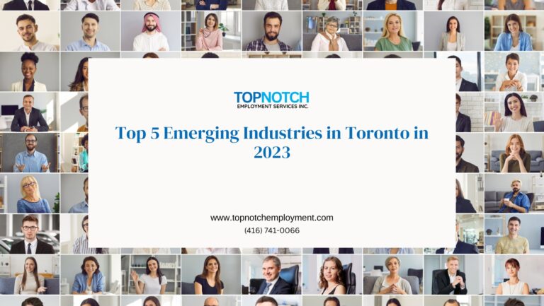 Top 5 Emerging Industries in Toronto in 2023